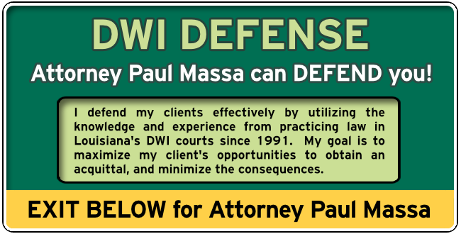 Assumption Parish, Louisiana, DWI Lawyer Paul M. Massa Graphic 1